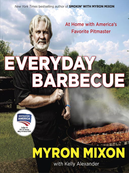 Title details for Everyday Barbecue by Myron Mixon - Wait list